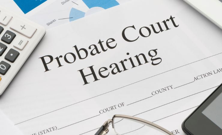 Everything You Need to Know When Facing Probate Litigation in California